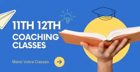 11th 12th coaching classes